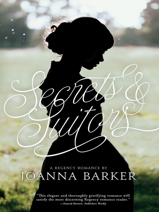 Title details for Secrets and Suitors by Joanna Barker - Available